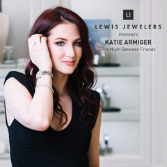 Lewis Jewelers Presents Katie Armiger