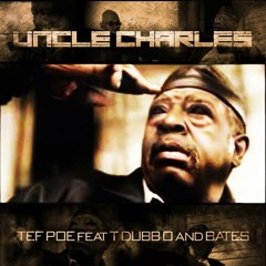 Uncle Charles Feat T Dubb - O , Bates (prod By Average Jo)