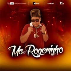 MC ROGERINHO - SENTA E QUICA (DPRODUÇÕES)