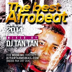 THE BEST AFRO HOUSE MIX VOL.1 [mixed by Dj TAN TAN]