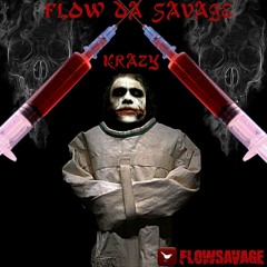 FLOW DA SAVAGE "GO KRAZY"  at @CRANKJ