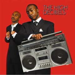 The High Decibels-Cut Loose