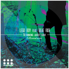 Lego Boy Feat. Beat Ride - Rethinking About Love (Tareq Remix) [EDM Underground]