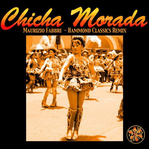 Maurizio Fabbri - Chicha Morada (Hammond Classics Remix)