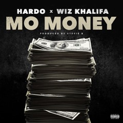 Hardo - Mo Money (feat. Wiz Khalifa)