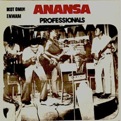 The Anansa Professionals - Enwan (ponyrok Edit)