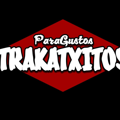 Trakatxito 8