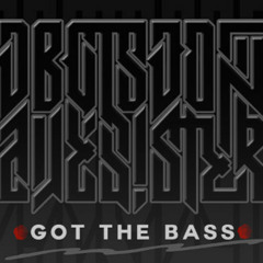 RDHS - Got The Bass (Dragoon Rage Rmxxx)*FREE*