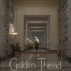 10. Golden Thread - End Titles