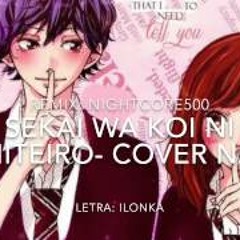 【Remix】 Sekai Wa Koi Ni Ochiteiru - Cover Español 「Nana」Ao Haru Ride Op.