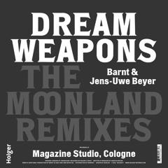 Dream Weapons "Moonland (Barnt Remix)"