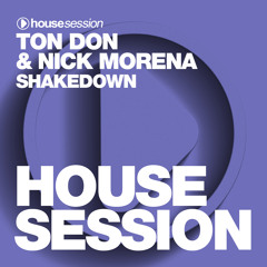 Ton Don & Nick Morena - Shakedown (Original Mix)