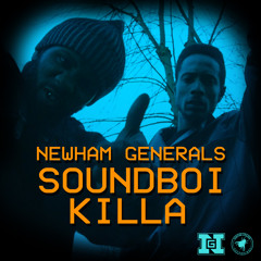 Newham Generals - Soundboi Killa - Charlie Sloth Radio Rip