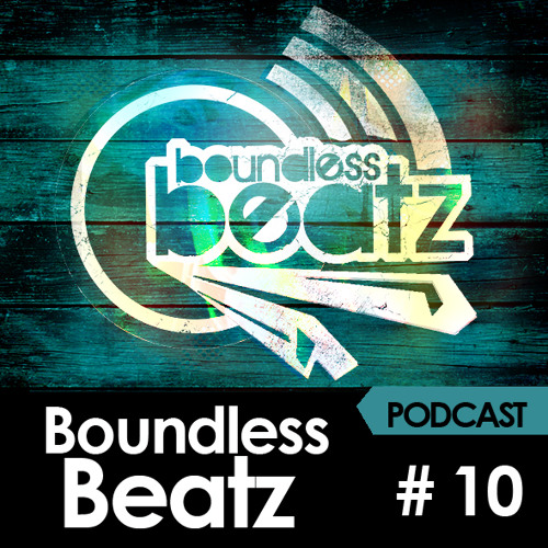 Boundless Beatz Podcast #10 - audite, Dubbalot & MC Amon Bay