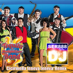 Tequila e Montepulciano Band - Cicirinella teneva teneva SER888 remix - FREE_DOWNLOAD - CLICK BUY