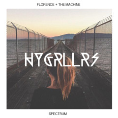 Florence + The Machine - Spectrum (HYGRLLRS Remix) [FREE DL]