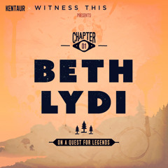 ON A QUEST FOR LEGENDS | Chapter 1 | Beth Lydi