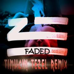 Zhu - Faded (Timuçin Tezel Remix)