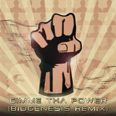 Molotov - Gimme Tha Power (Biogenesis Remix)