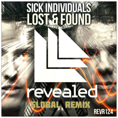 Lost And Found (Gl0bal Heaven Trap Remix) *Free Download*