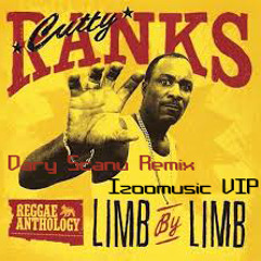 Cutty Ranks - LIMB BY LIMB (Dary Scanu X Izoomusic VIP)
