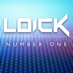 LOICK - NUMBER ONE