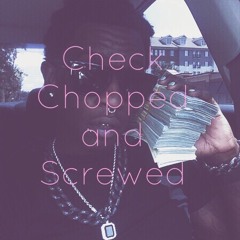 Young Thug - Check (Chopped & Screwed)