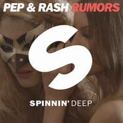 Pep & Rash - Rumors (SvanteG Bootleg)