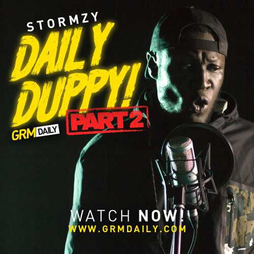 Stormzy Part 2 #DailyDuppy | Series 4