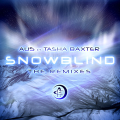 Au5 - Snowblind feat. Tasha Baxter (Instrumental Mix)