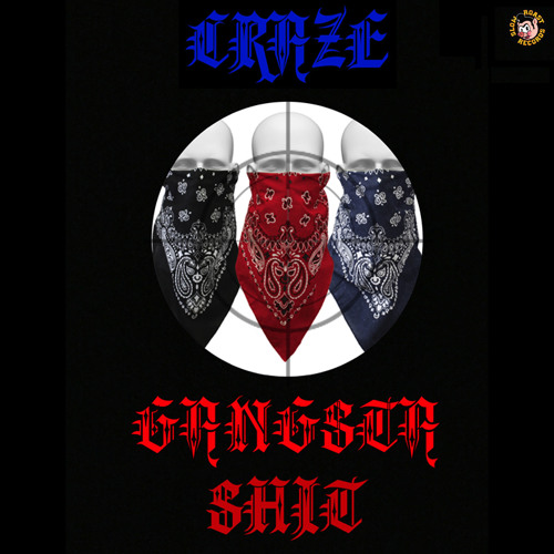 GANGSTA SHIT [free download]