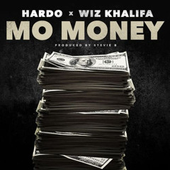 Hardo - "Mo Money" (Feat. Wiz Khalifa) [Prod. by Stevie B]