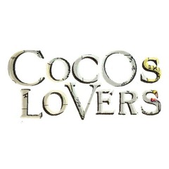 Cocos Lovers -Listening Ear