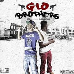 ManeMane4CGG & Justo - A Lot Of Gang Shit [Glo Brothers Mixtape]