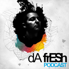 Da Fresh Podcast (May 2015)