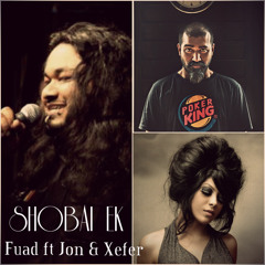 Shobai Ek - Fuad feat. Jon & Xefer
