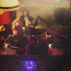 Hypna Gogo Girls - From Tellus with Love