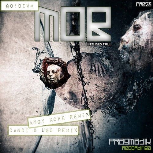 GO!DIVA - MOB - Dandi & Ugo remix 2015 - Pragmatik records - soon
