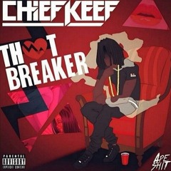 Chief Keef - 69 - Thotbreaker