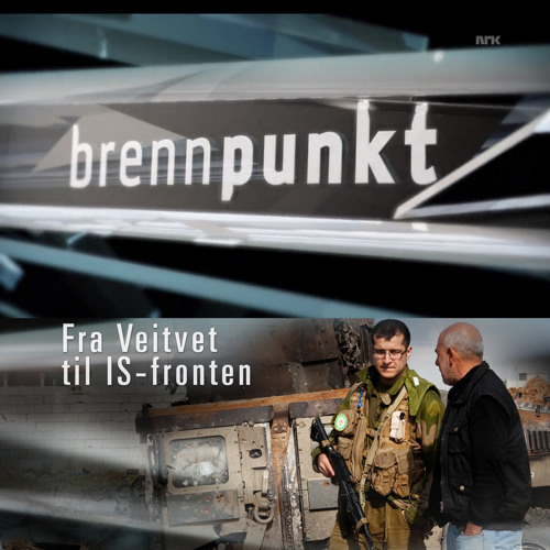 NRK Brennpunkt - Fra Veitvet til IS-fronten (TV Documentary) 2015