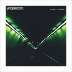 The Technicolors - This Time Around
