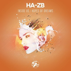 Ha-Zb - Hopes Of Dreams (OUT NOW!)