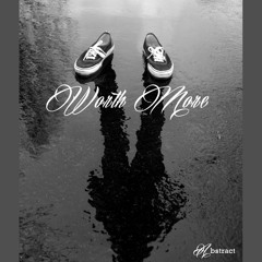 Abstract - Worth More