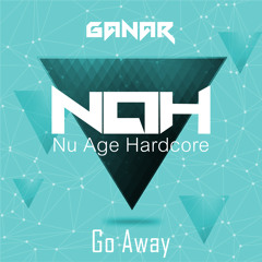 [NAH003] - Ganar - Go Away (OUT NOW)