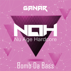 [NAH002] - Ganar - Bomb Da Bass (OUT NOW)
