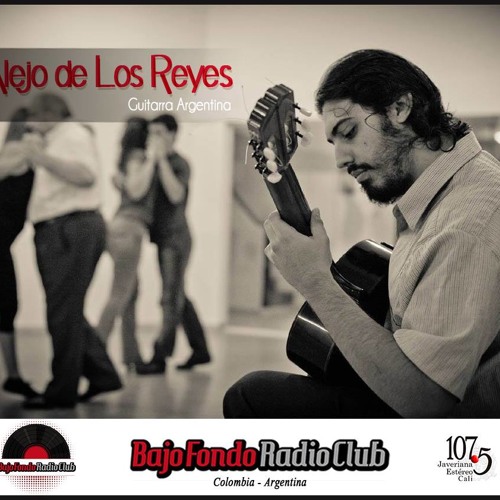 ALEJO DE LOS REYES en BAJO FONDO RADIO CLUB (parte 1)