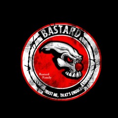 Mal Educados- Bastard Family