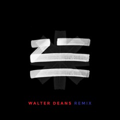 Faded (Walter Deans Remix)