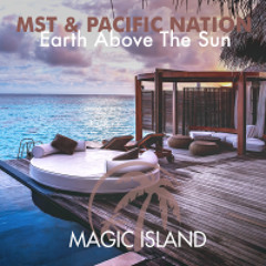 MST And Pacific Nation- Earth Above The Sun - Transmission Tune Winner Episode 008