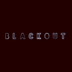 Black Out ( Pro. By Trap$tar Onna Track X African Gang)